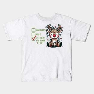 Naughty nice I buy my own stuff Kids T-Shirt